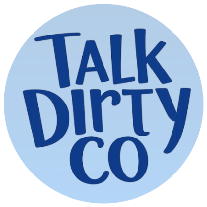 Talk Dirty Co